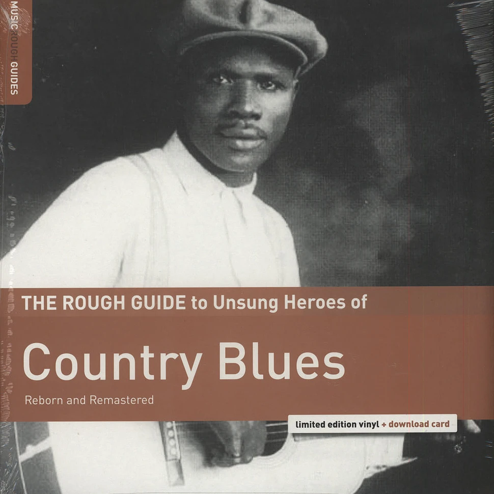 V.A. - The Rough Guide To Unsung Heroes Of Country Blues