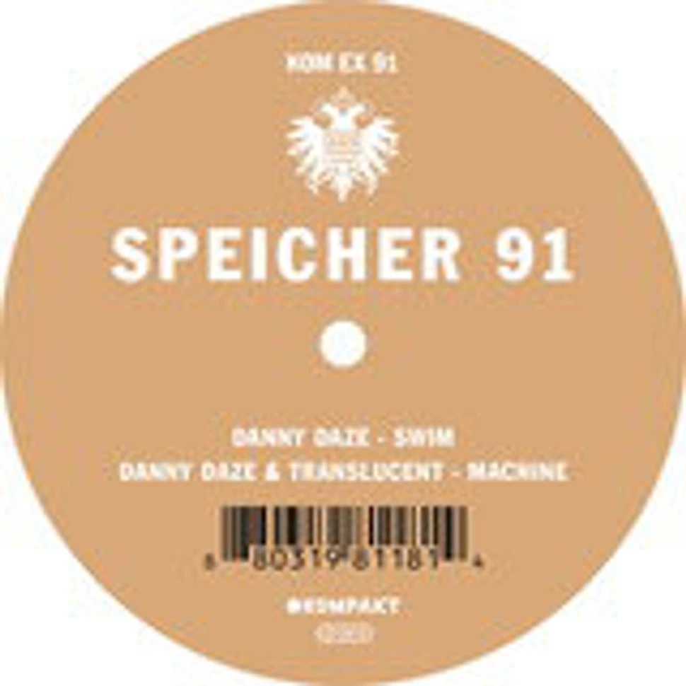 Danny Daze - Speicher 91