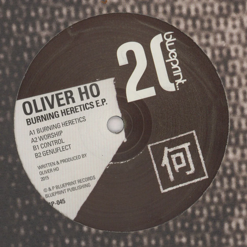 Oliver Ho - Burning Heretics EP