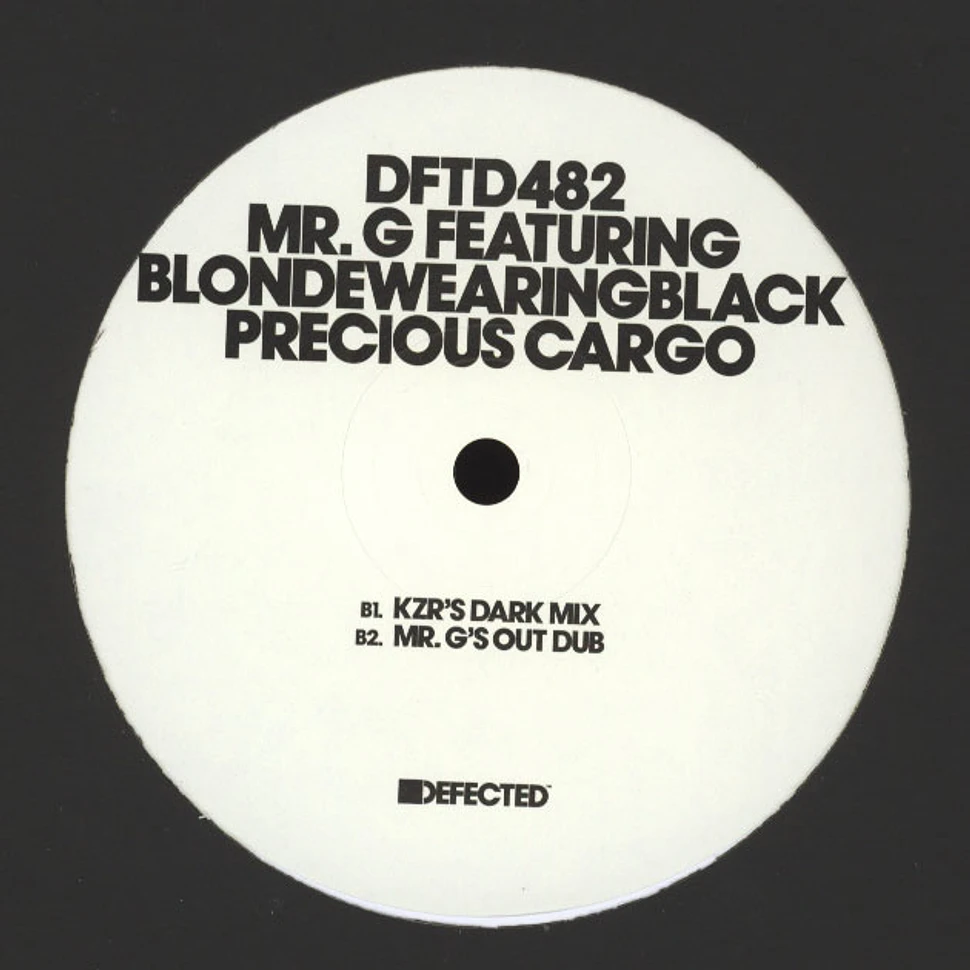 Mr. G - Precious Cargo Feat. Blondewearingblack
