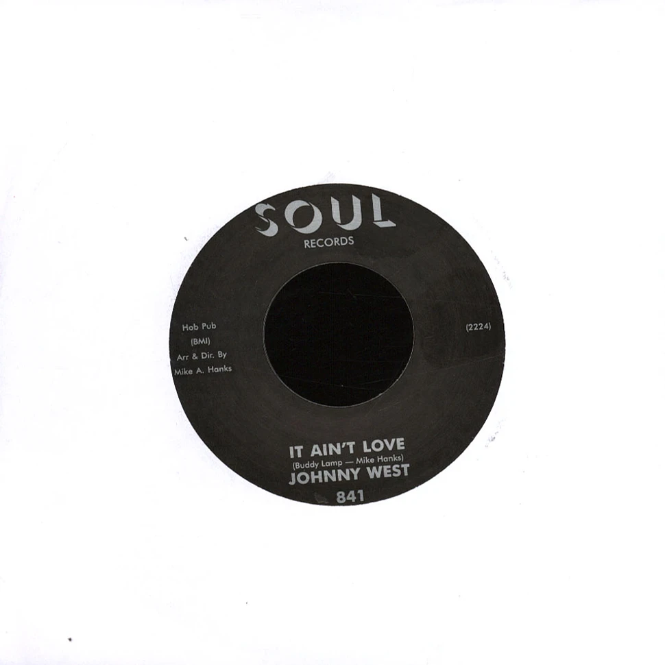 Johnny West - It Ain't Love / Tears Baby