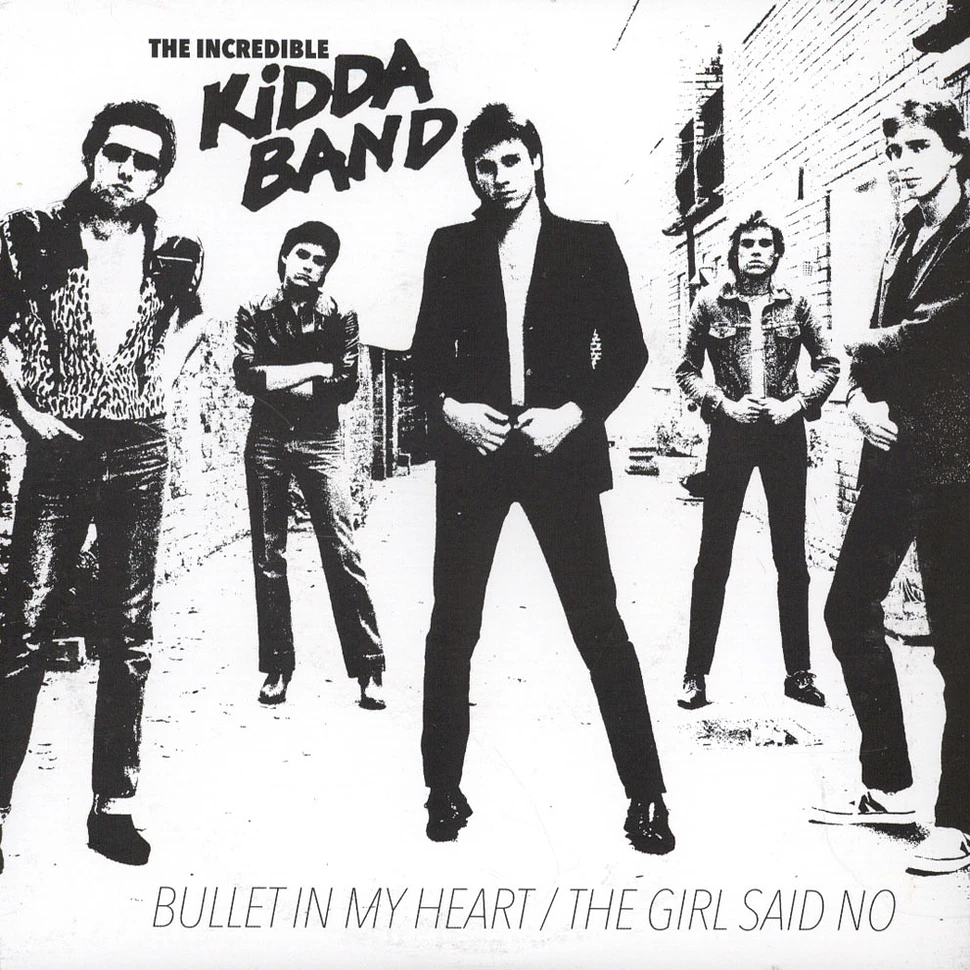 Incredible Kidda Band - Bullet In My Heart