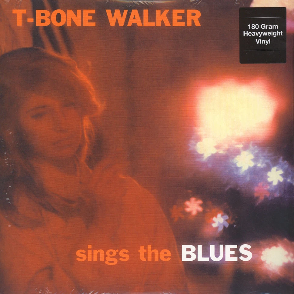 T Bone Walker - Sings The Blues 180g Vinyl Edition