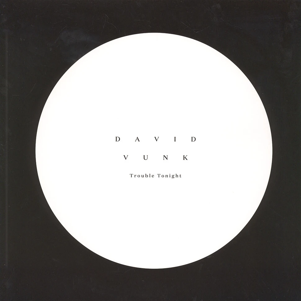 David Vunk - Trouble Tonight
