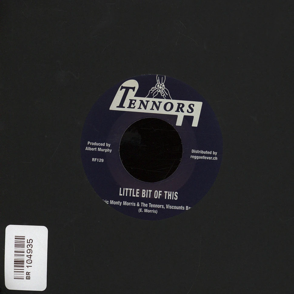 The Tennors & Eric Monthy Morris - Shameface / Little Bit Of This