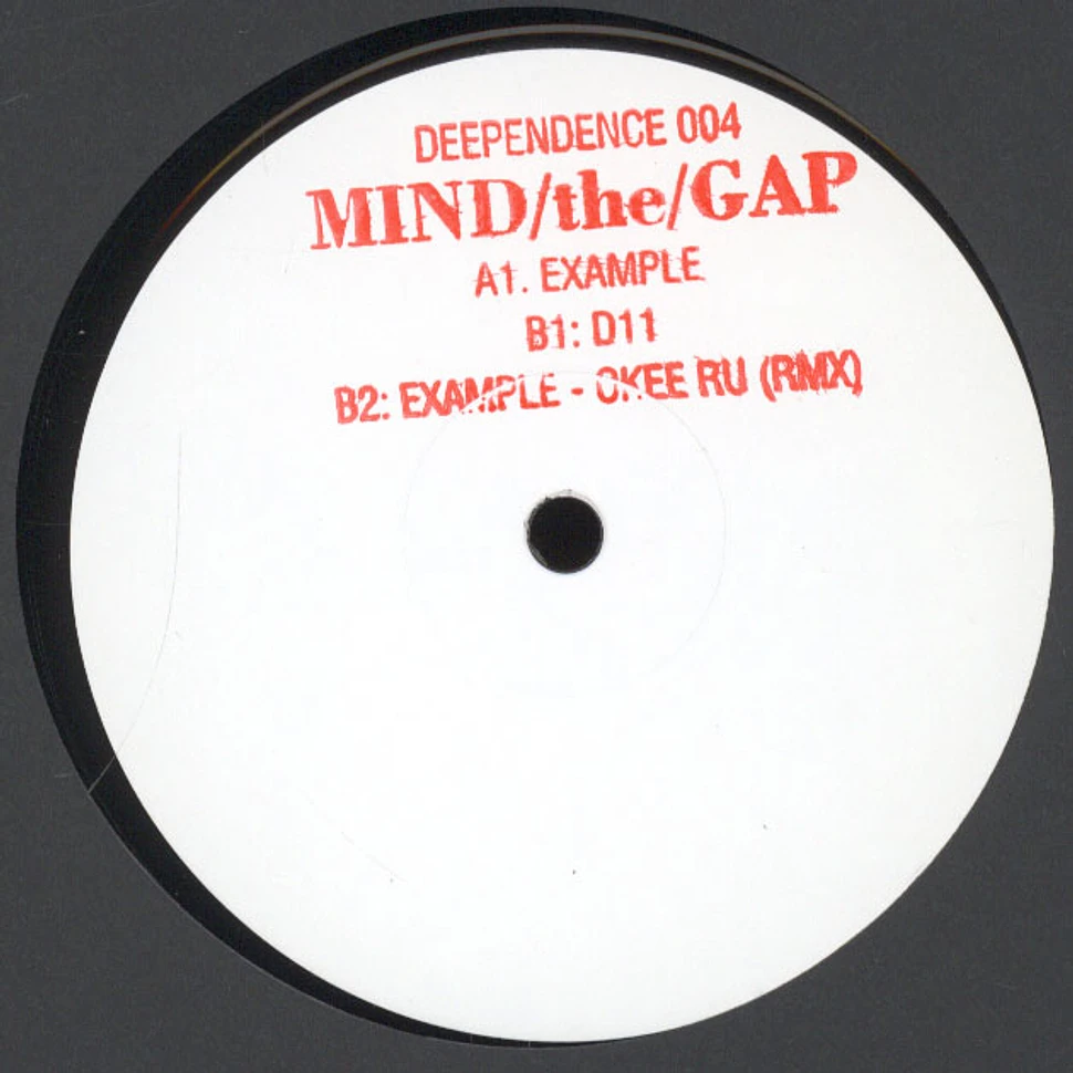 MIND/the/GAP - Deependence #4