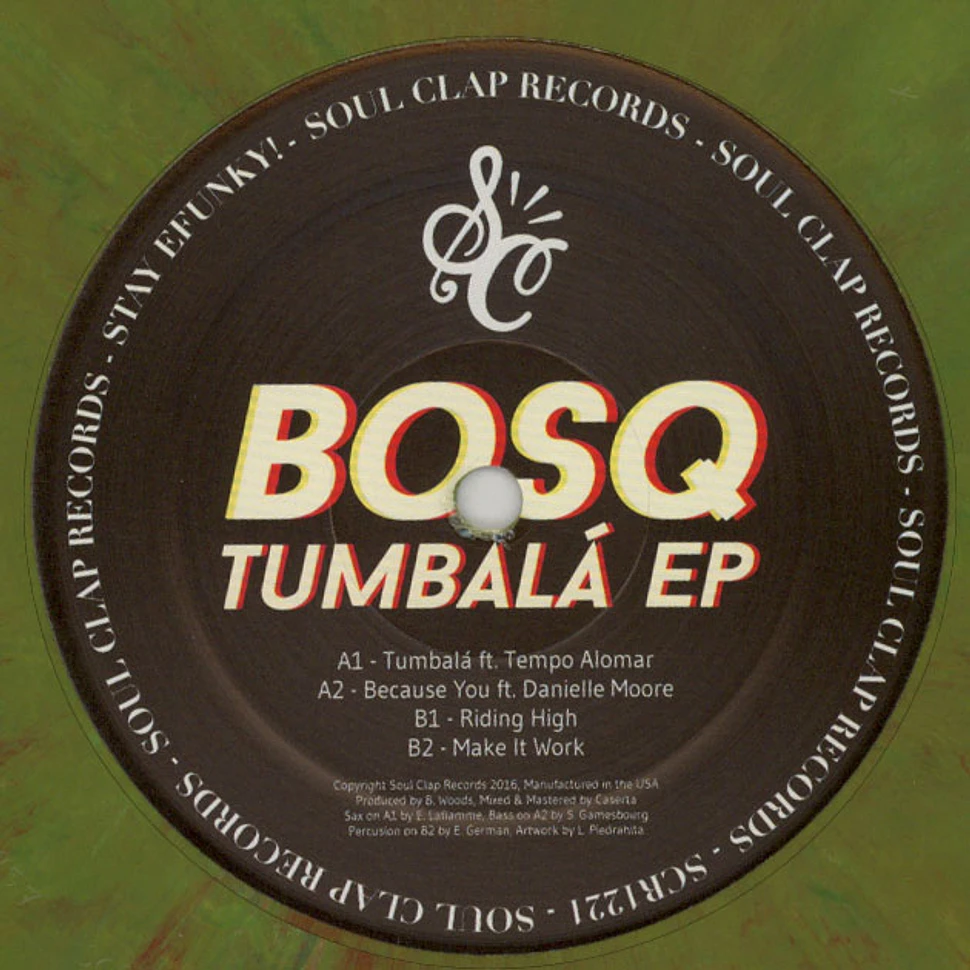 Bosq of Whiskey Barons - Tumbala EP