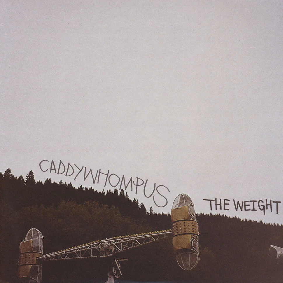 Caddywhompus - The Weight