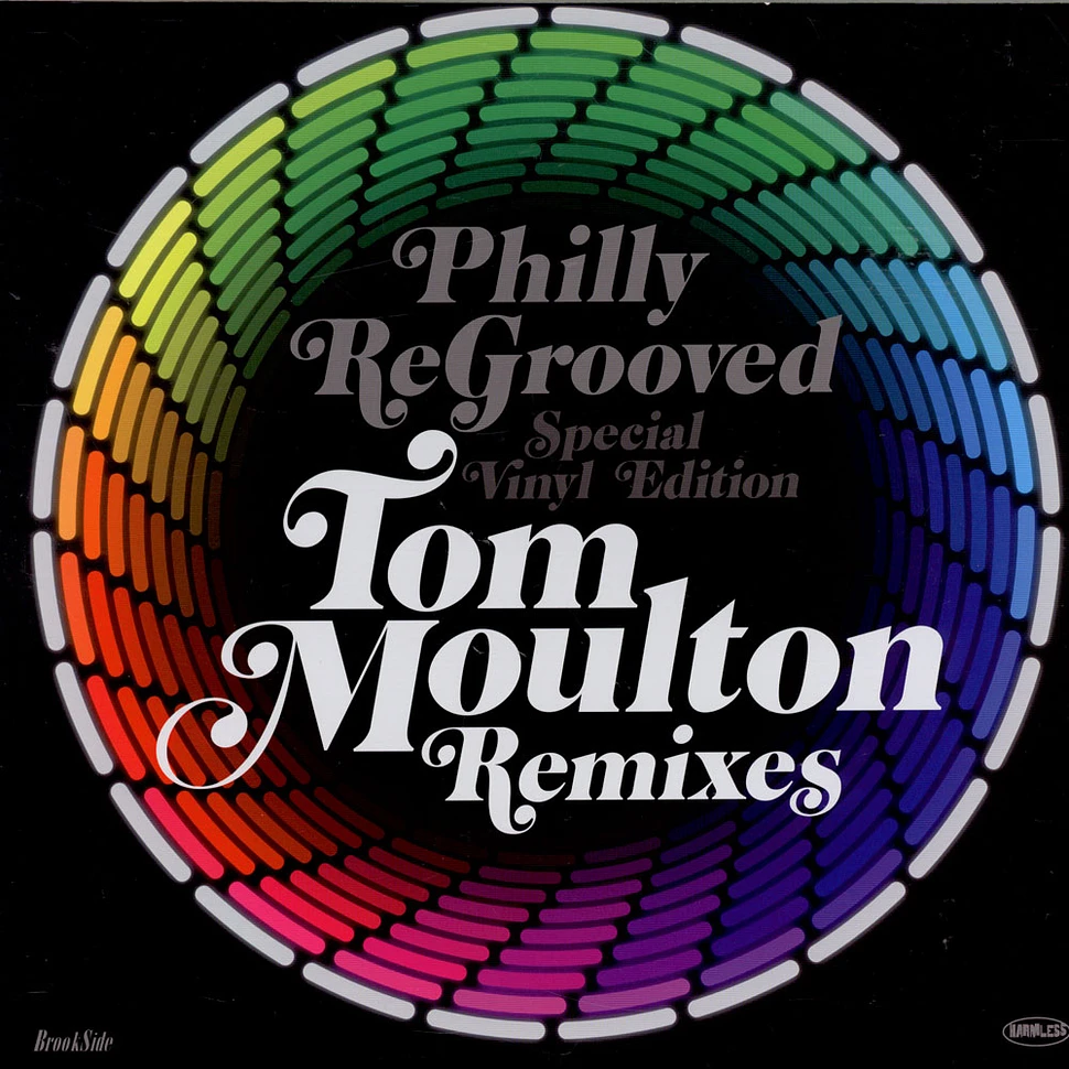 Tom Moulton - Philly ReGrooved - Tom Moulton Remixes (Special Vinyl Edition)