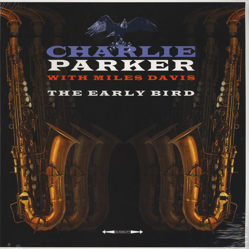 Charlie Parker & Miles Davis - The Early Bird
