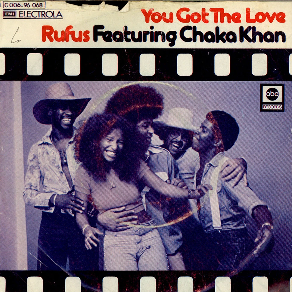 Rufus & Chaka Khan - You Got The Love