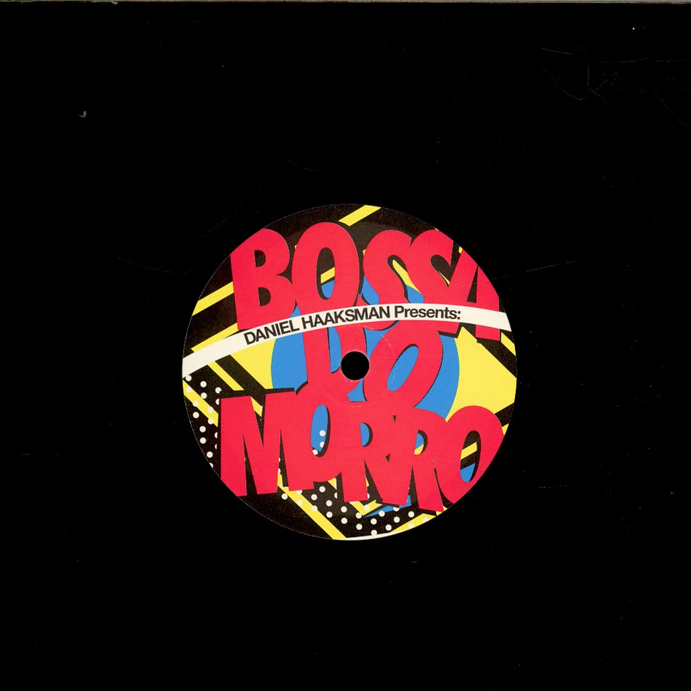 V.A. - Daniel Haaksman Presents: Bossa Do Morro