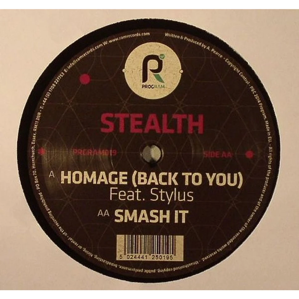 Stealth - Homage (Back To You) / Smash It