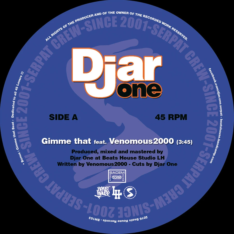 Djar One - Gimme That Feat. Venomous2000 / Hip-Hop Freak Feat. The Real Fake MC