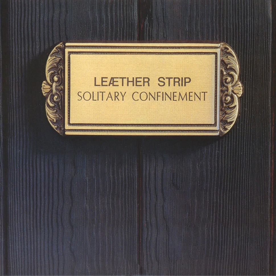 Leather Strip - Solitary Confinement Colored Vinyl Edition