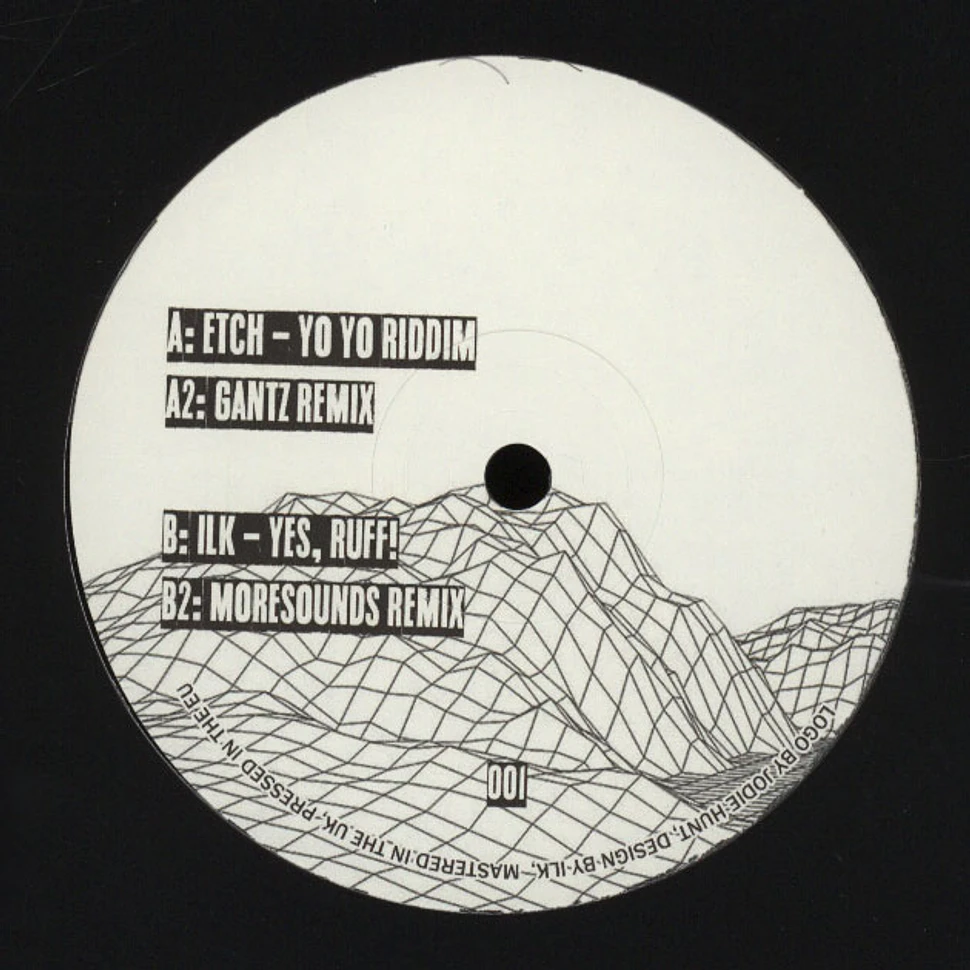 Etch & Ilk - YoYo Riddim / Yes, Ruff Gantz & Moresounds Remixes