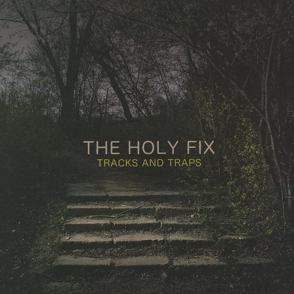 The Holy Fix - Tracks & Traps