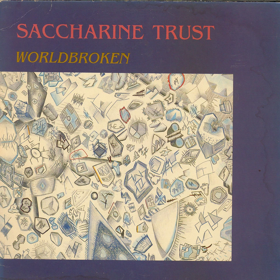 Saccharine Trust - Worldbroken