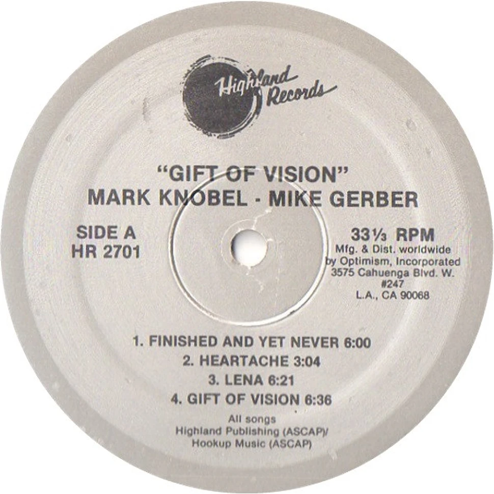 Mark Knobel, Mike Gerber - Gift Of Vision