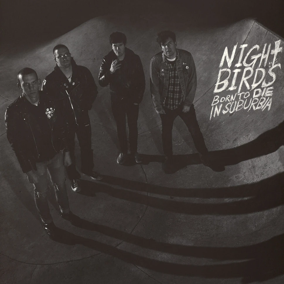 Nightbirds - Born To Die In Suburbia