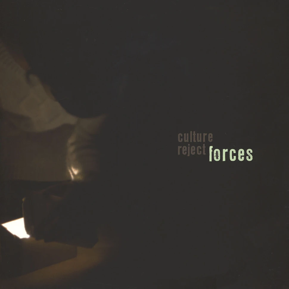 Culture Reject - Forces
