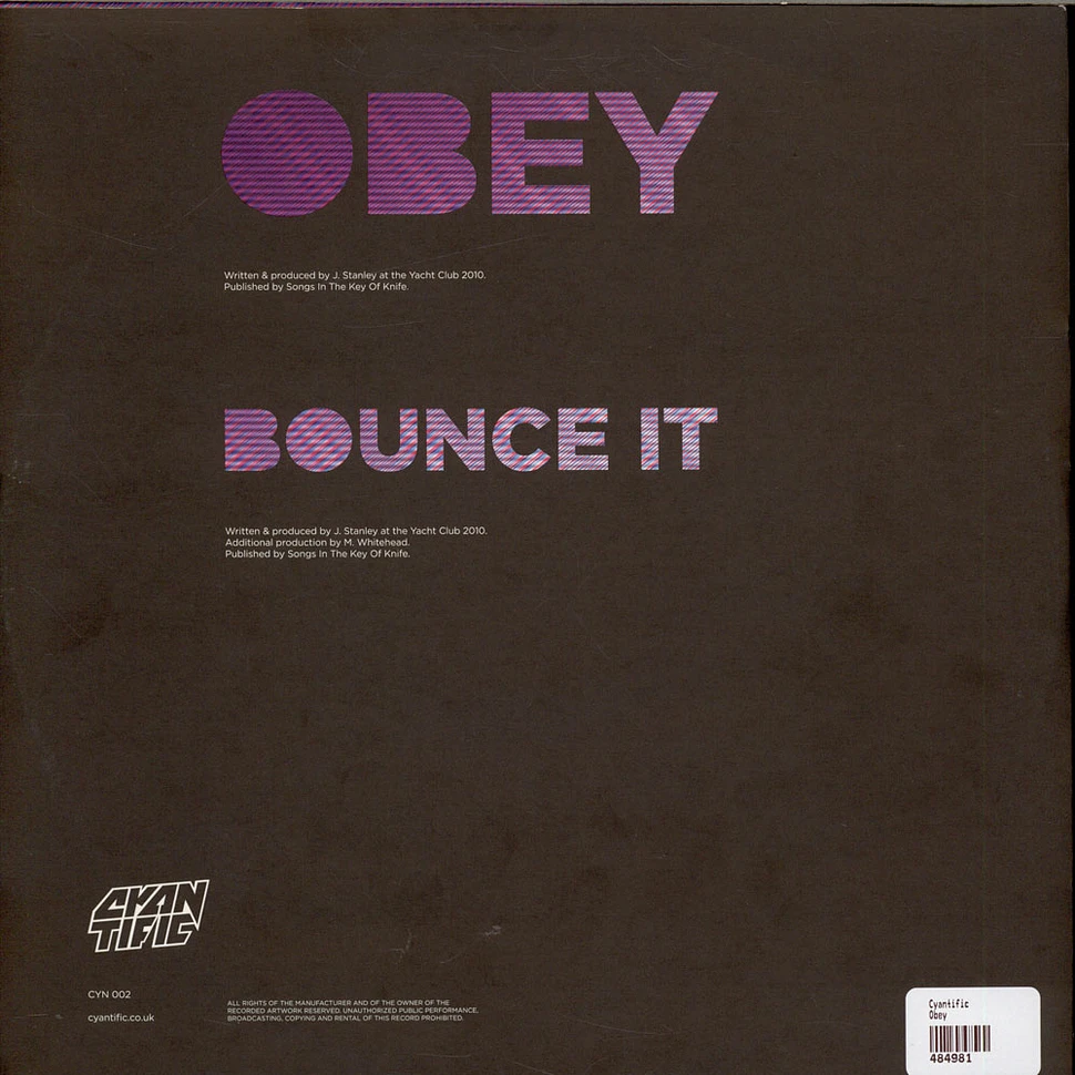 Cyantific - Obey / Bounce It
