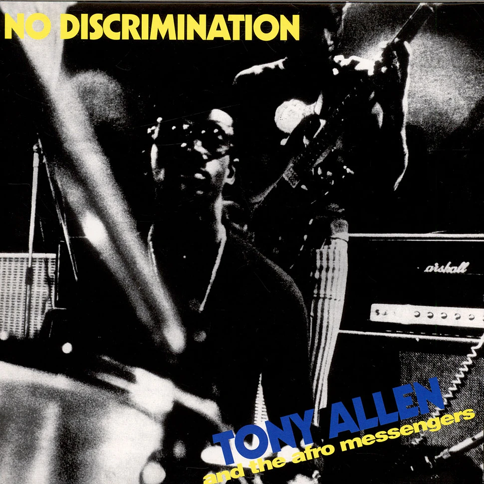 Tony Allen And The Afro Messengers - No Discrimination