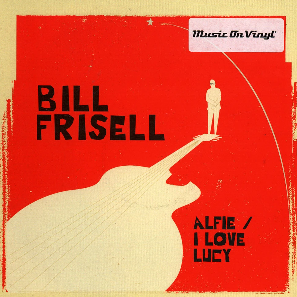 Bill Frisell - Alfie / I Love Lucy