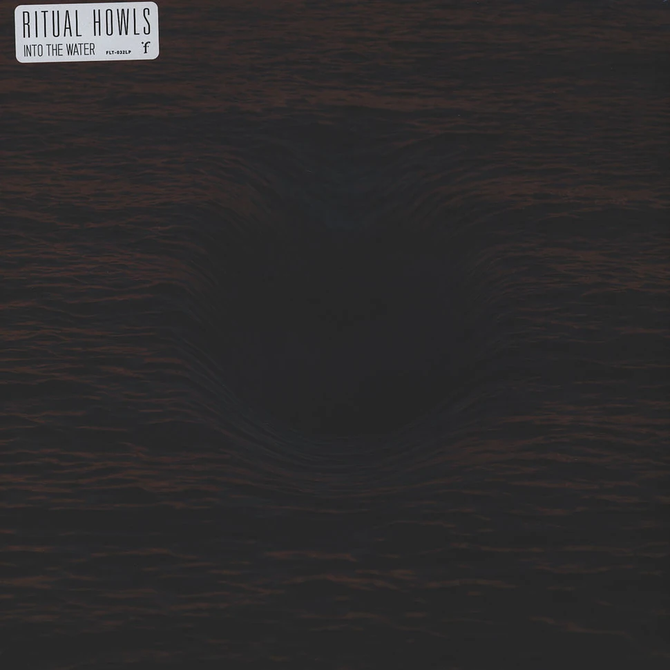 Ritual Howls - Into The Water
