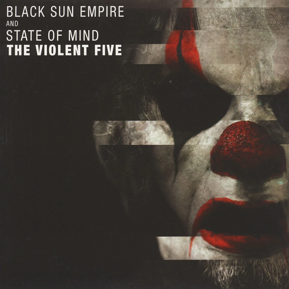 Black Sun Empire & State Of Mind - The Violent Five
