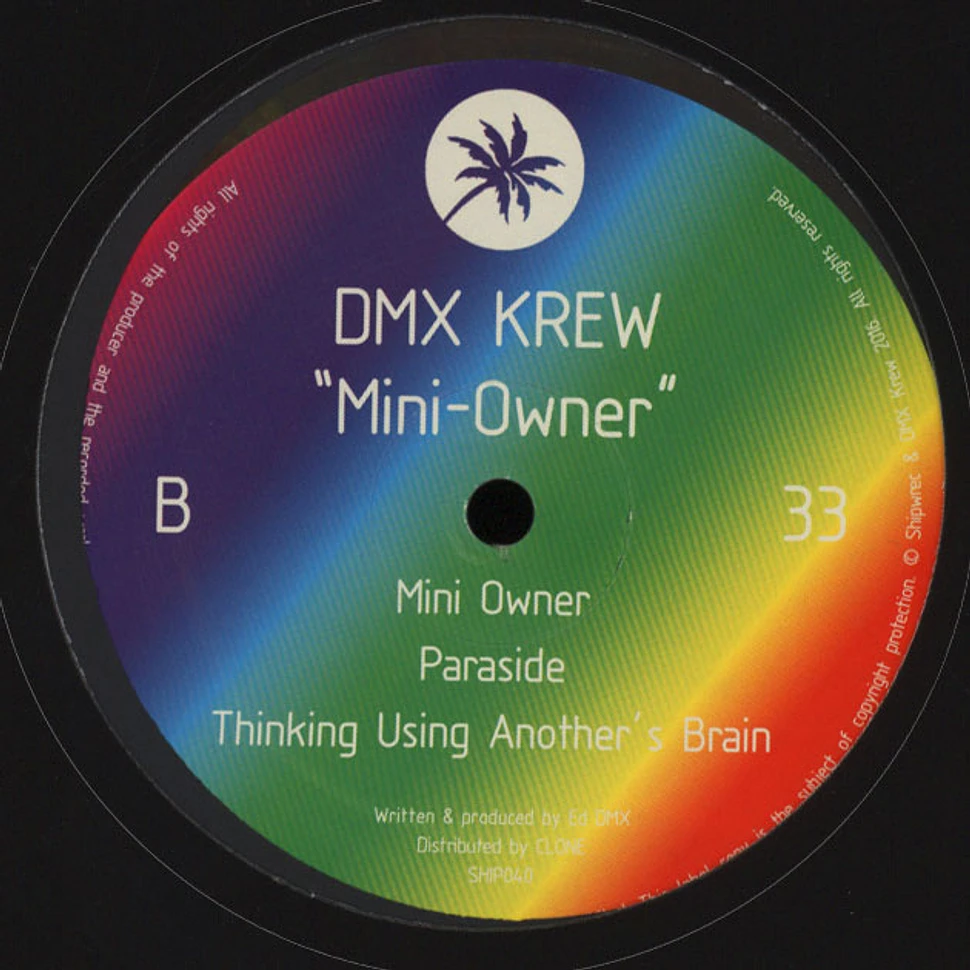 DMX Krew - Mini-Owner