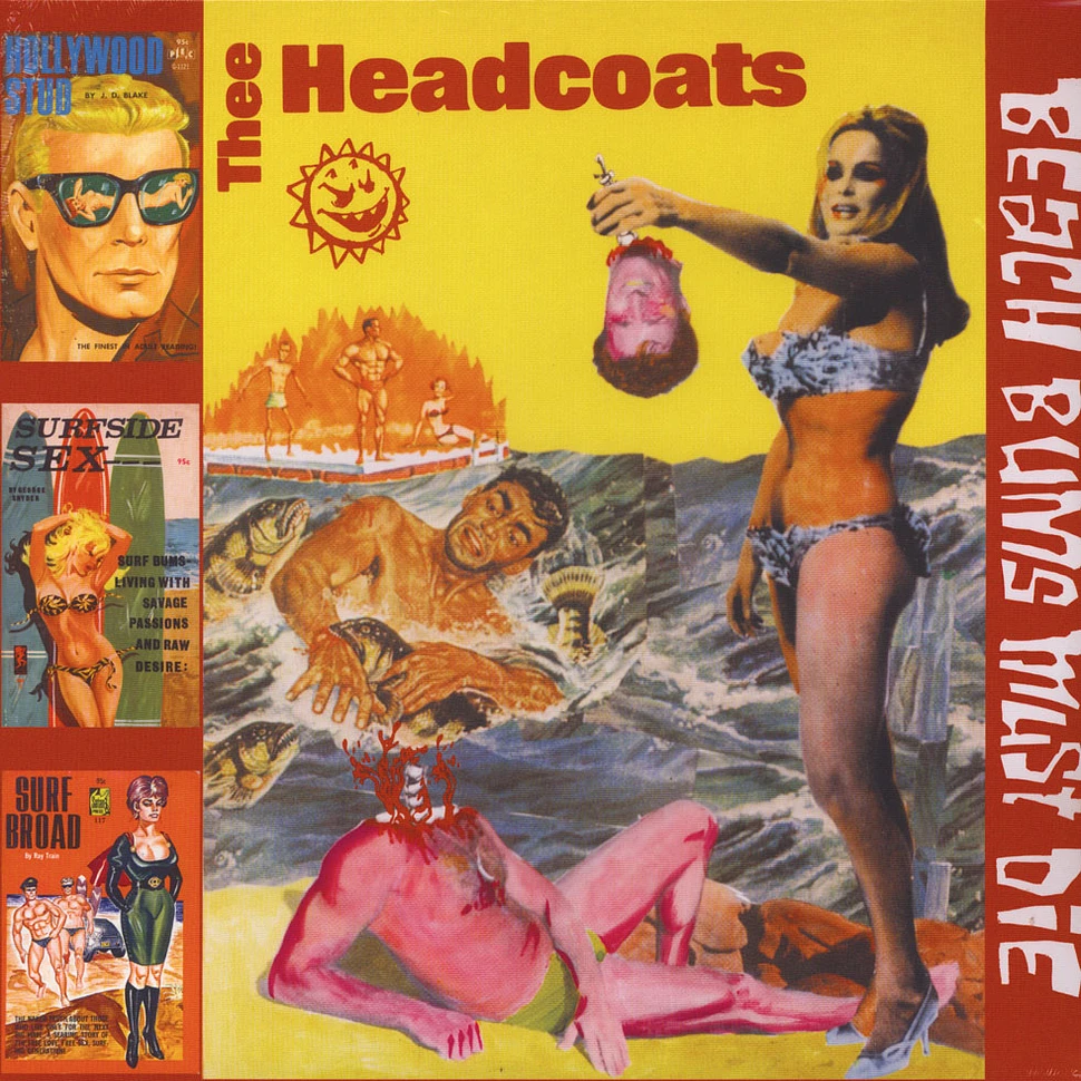 Thee Headcoats - Beach Bums Must Die