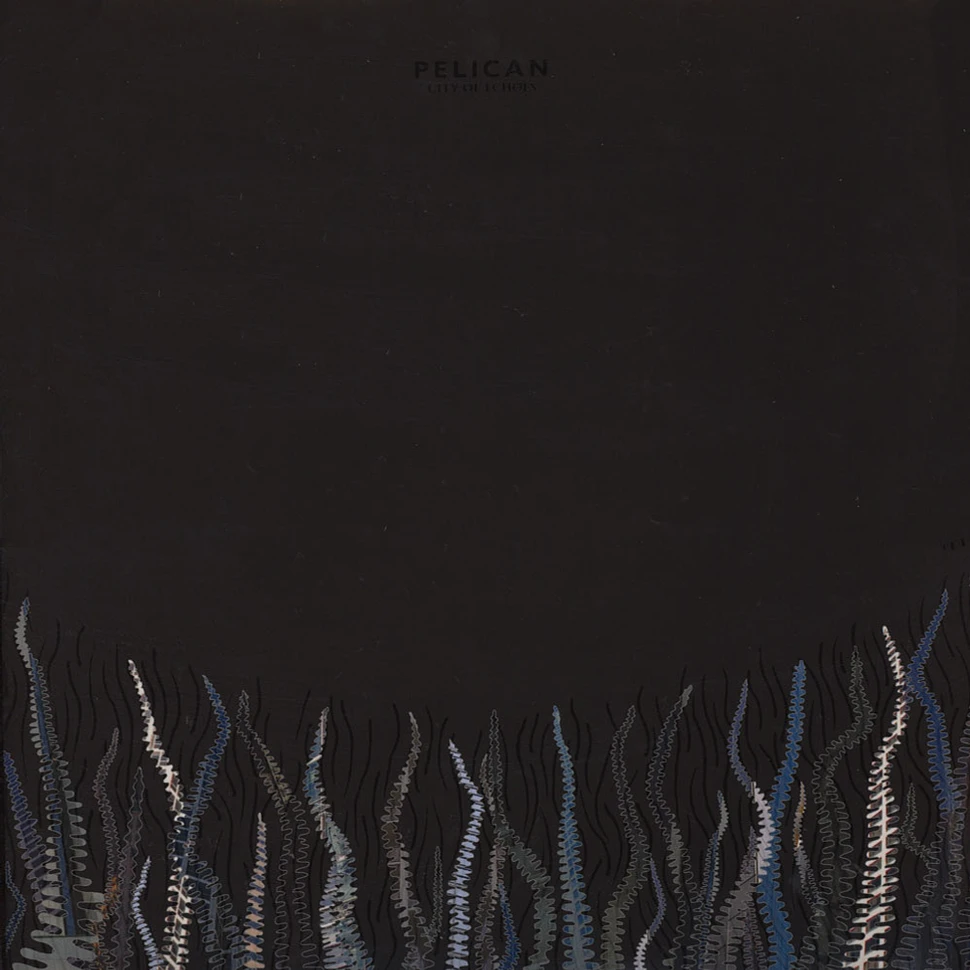 Pelican - City Of Echoes