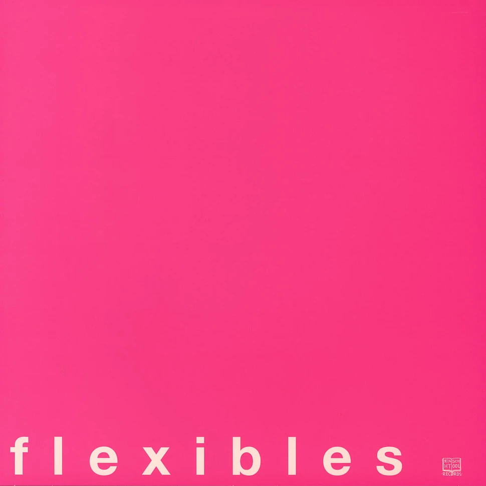 The Flexibles - Pink Everything