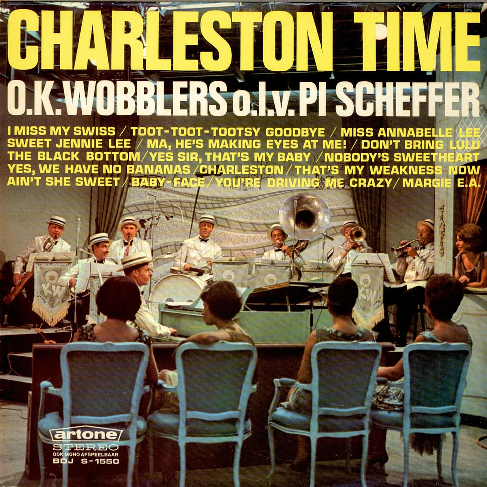 The Okay Wobblers O.l.v. Pi Scheffer - Charleston Time