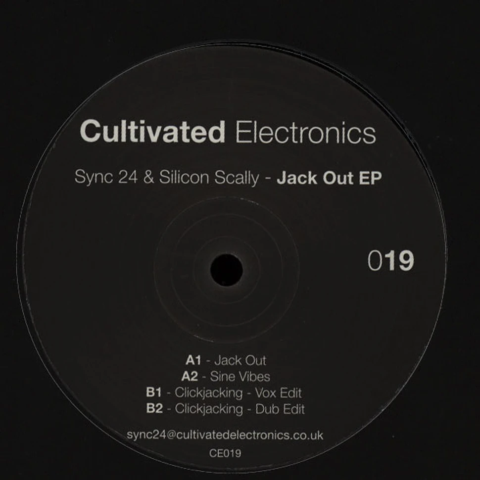 Sync 24 & Silicon Scally - Jack Out EP