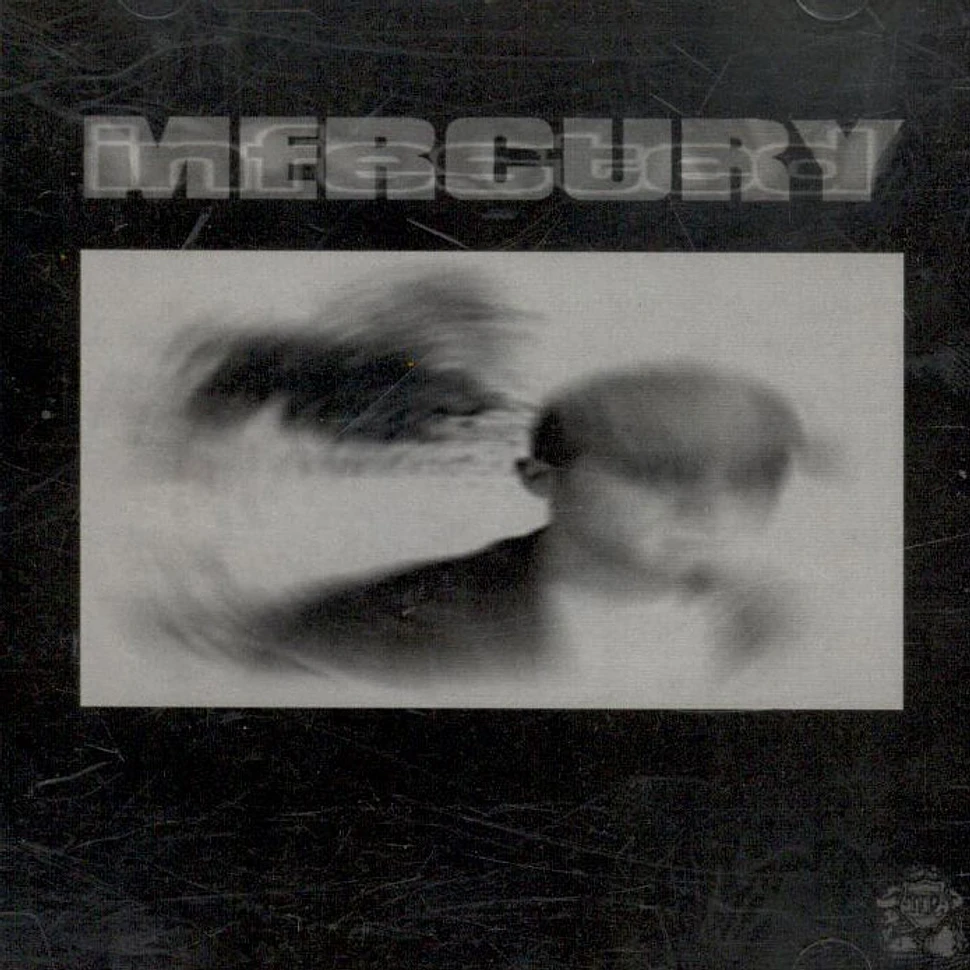 Mercury - Infested
