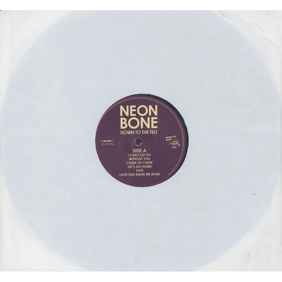 Neon Bone - Down To The Felt