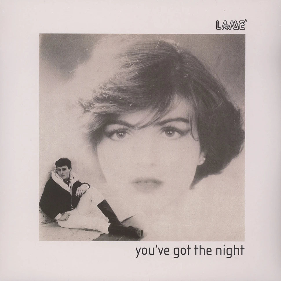 Lame - You've Got The Night