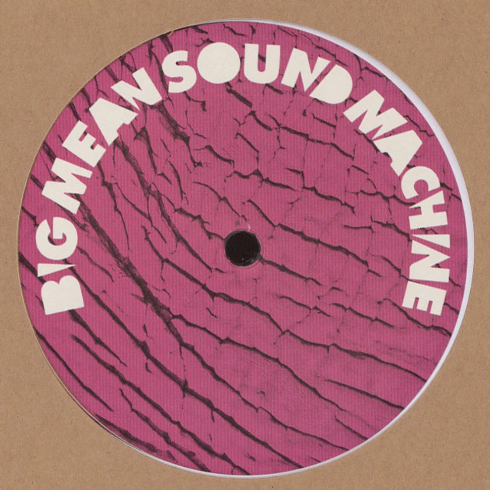 Big Mean Sound Machine - Blank Slate 014