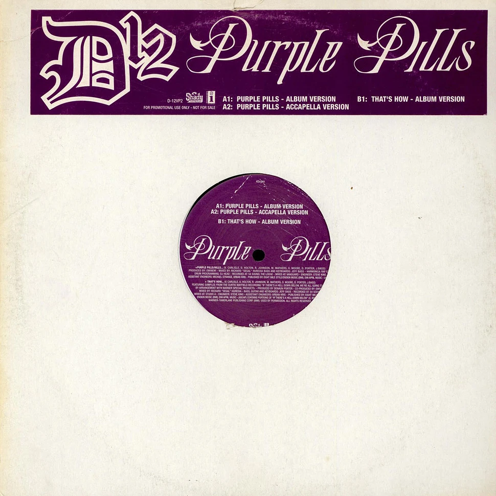D12 - Purple Pills / That's How...
