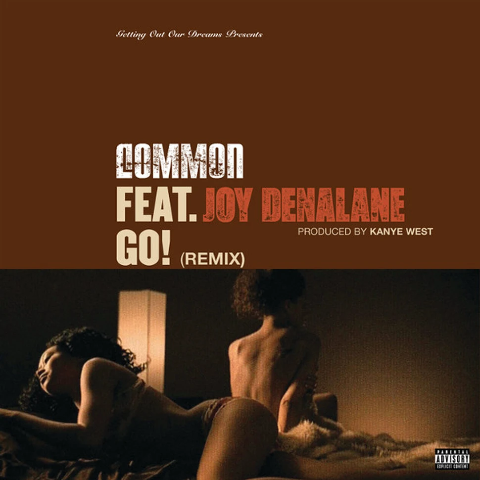 Common Feat. Joy Denalane - Go! (Remix)