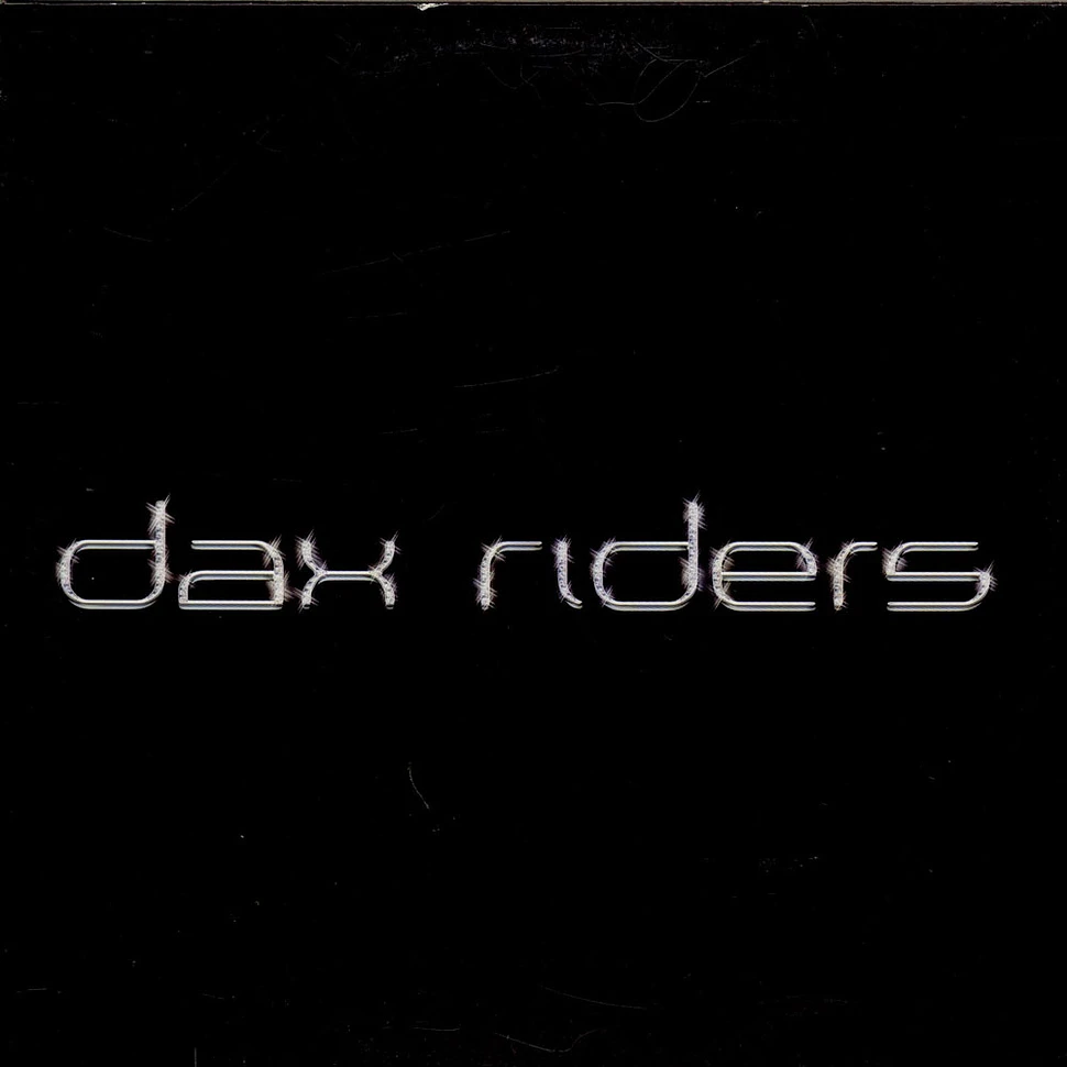 Dax Riders - Set Me Free / Real Fonky Time