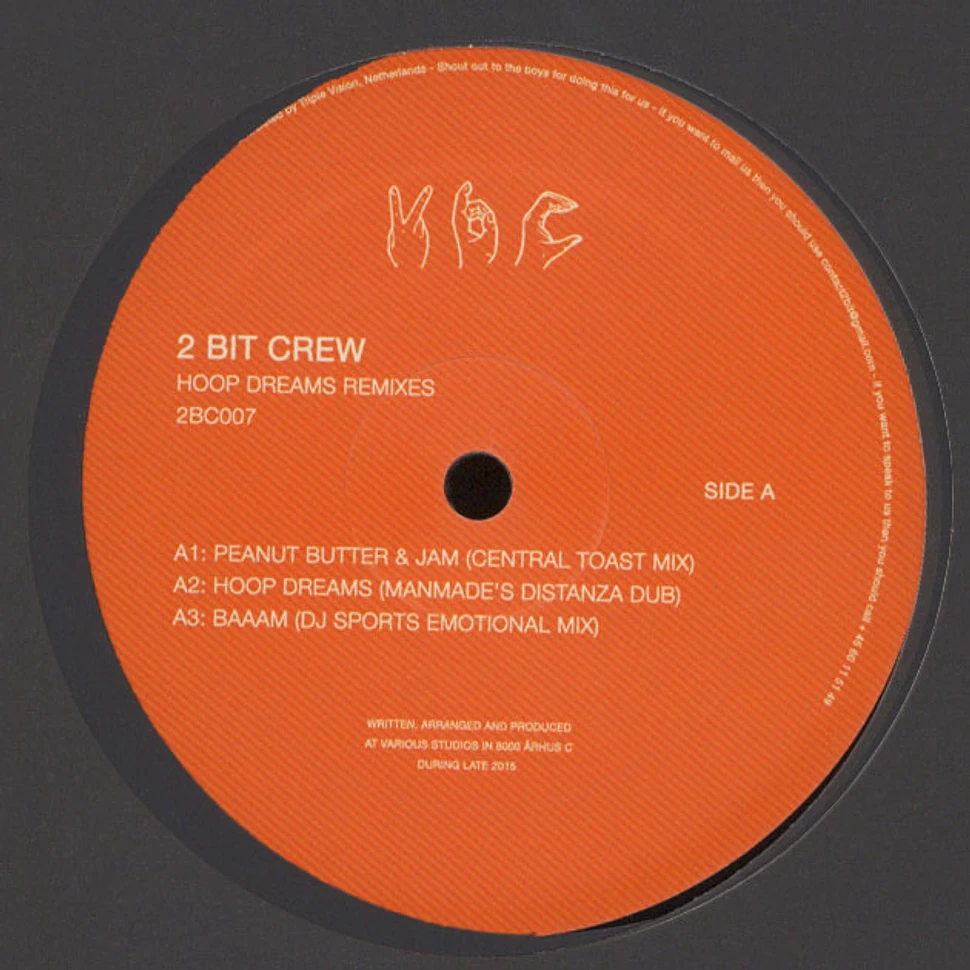 2 Bit Crew - Hoop Dream Remixes