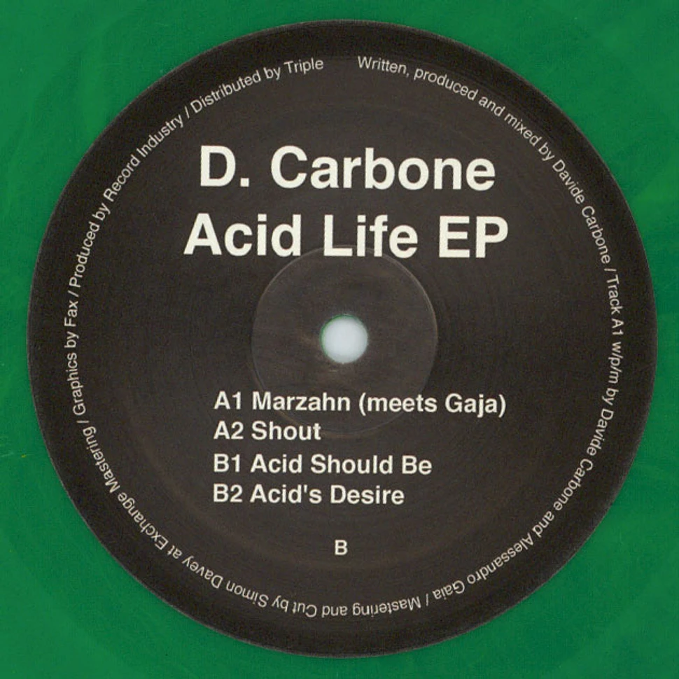 D. Carbone - Acid Life EP