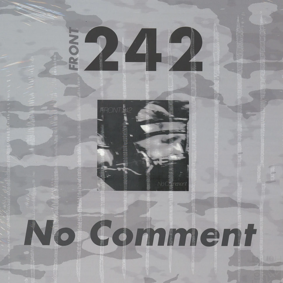 Front 242 - No Comment / Politics Of Pressure
