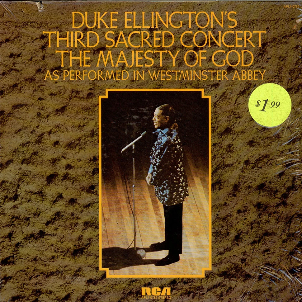 Duke Ellington And His Orchestra - Duke Ellington's Third Sacred Concert, The Majesty Of God, As Performed In Westminster Abbey