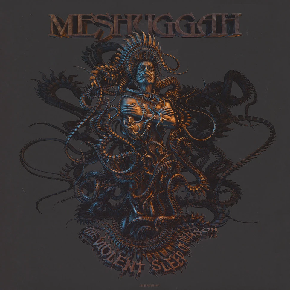 Meshuggah - The Violent Sleep Of Reason Picture Disc Edition