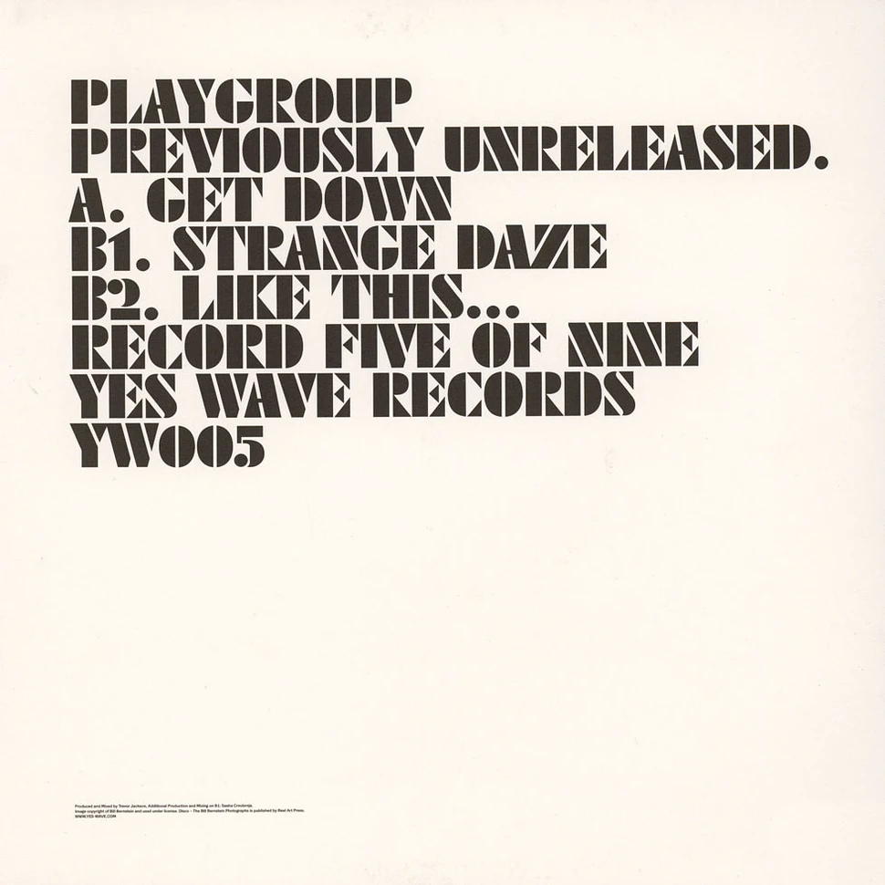 Playgroup - Previously Unreleased EP 5