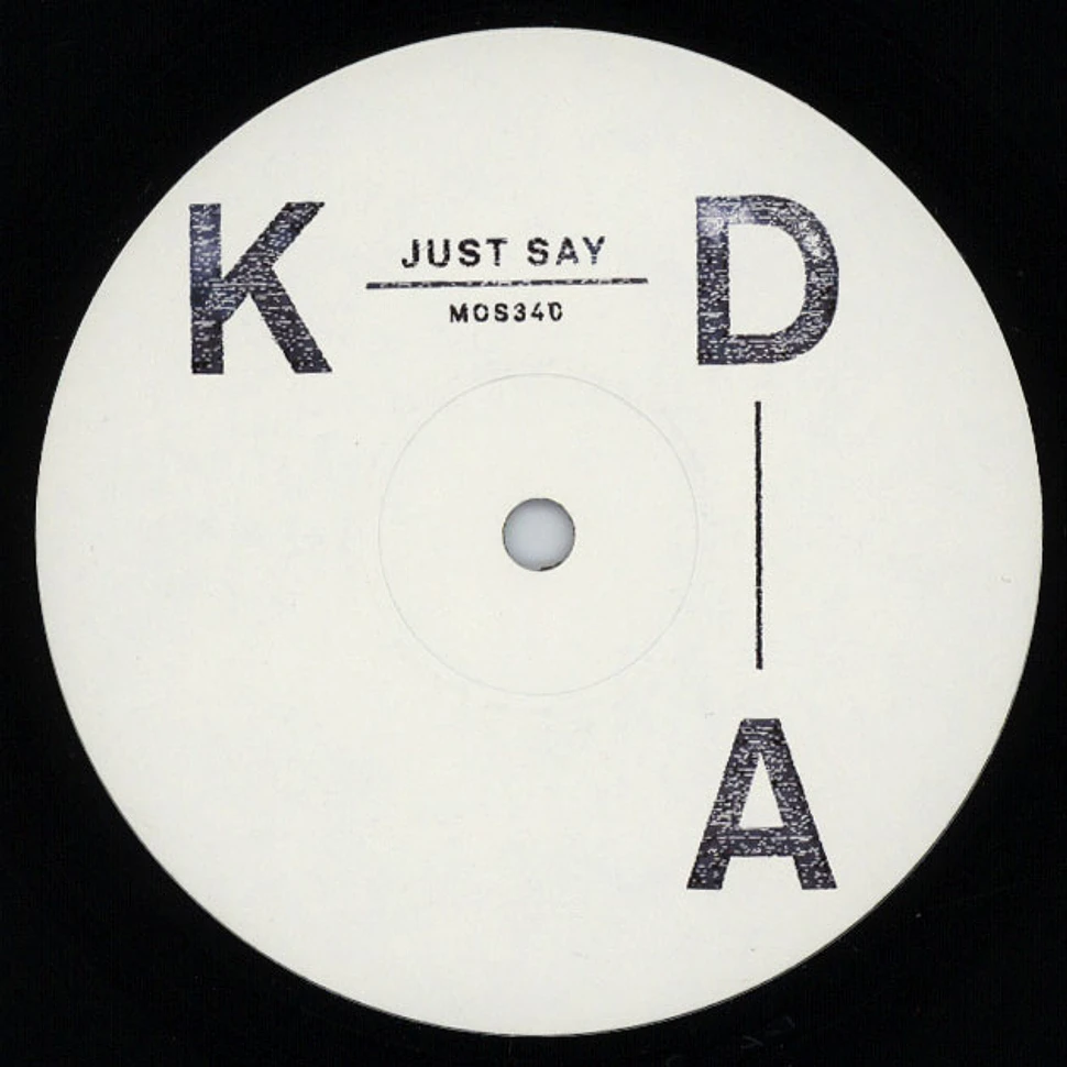 KDA - Just Say Feat. Tinashe
